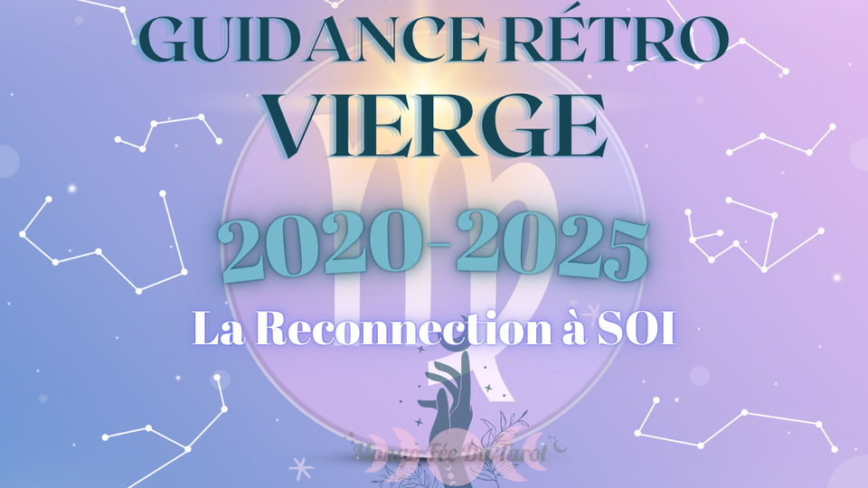 Vierge - Tes 5 dernières années